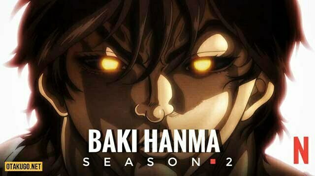 Anime Baki Hanma Season 2 ấn định ngày phát hành