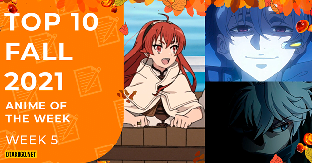 Bảng xếp hạng Anime mùa thu 2021 [Tuần 5]