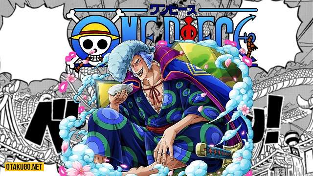 One Piece đánh dấu sự trở lại của gia đình Kozuki