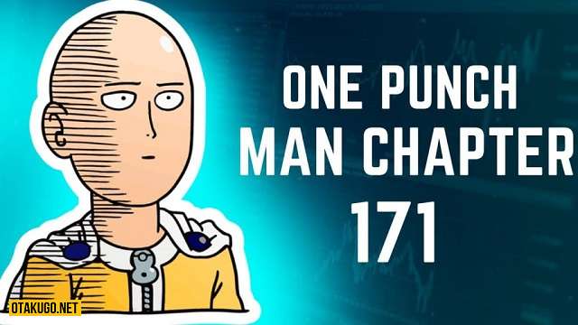 One Punch Man - Chương 171: Ngày phát hành & Spoiler