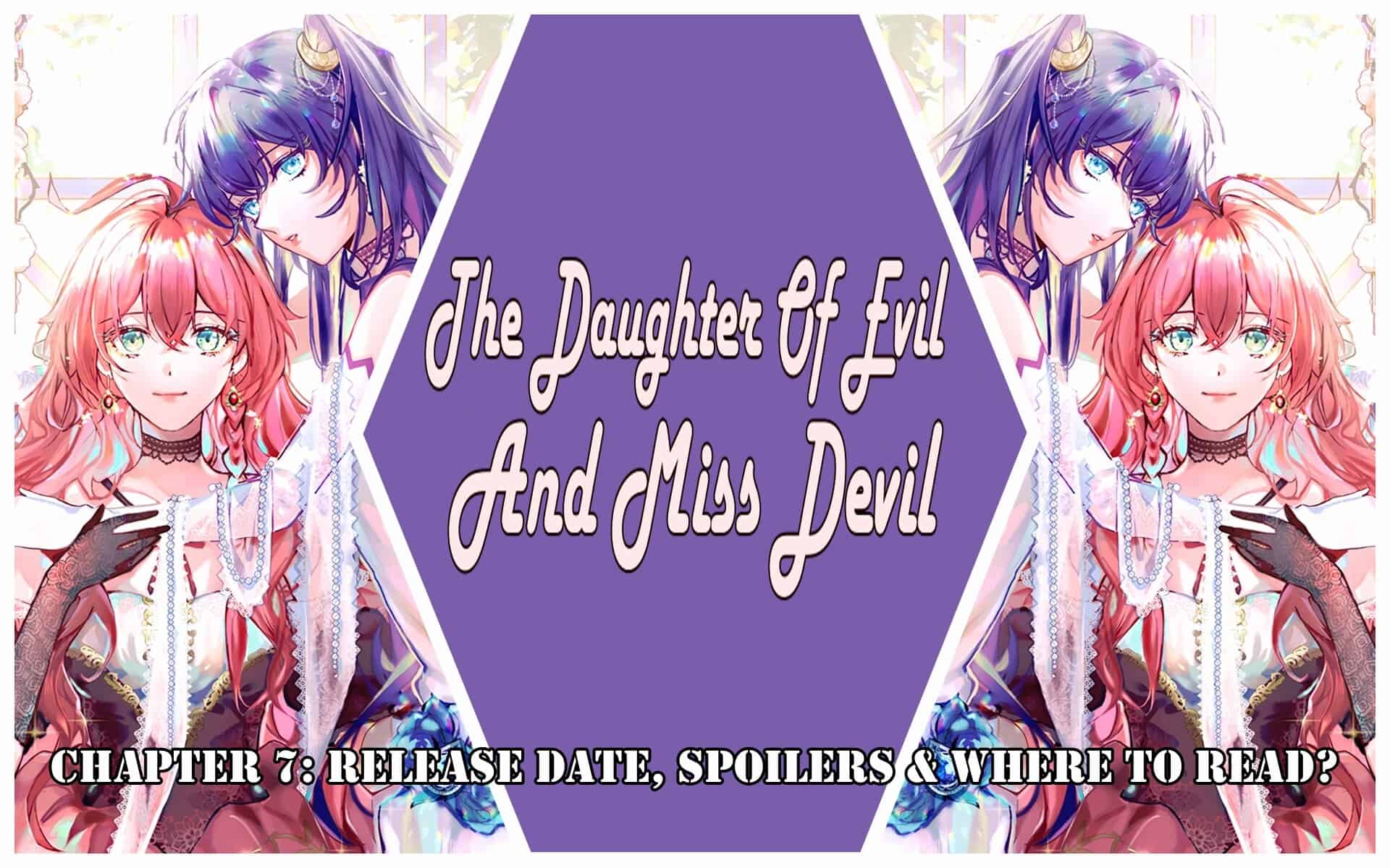 The Daughter Of Evil And Miss Devil Manhua Custom Featured Image